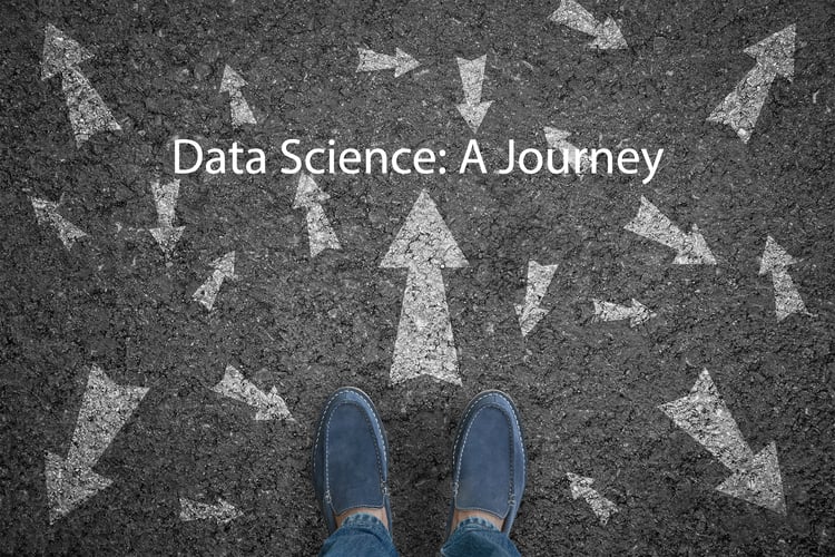 Data Science A Journey