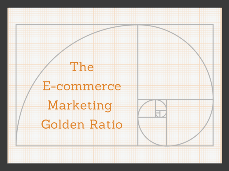 E-Commerce Golden Ratio Blog
