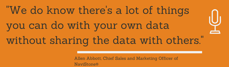 We do know, but we do know there's a lot of things you can do with your own data without sharing the data with others.